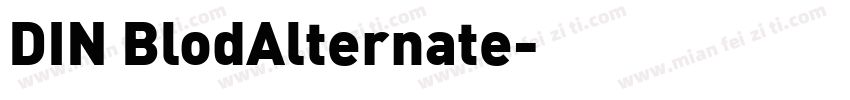 DIN BlodAlternate字体转换